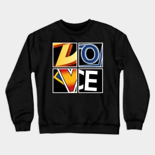 LOVE Crewneck Sweatshirt